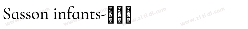 Sasson infants字体转换 Sasson infants字体转换